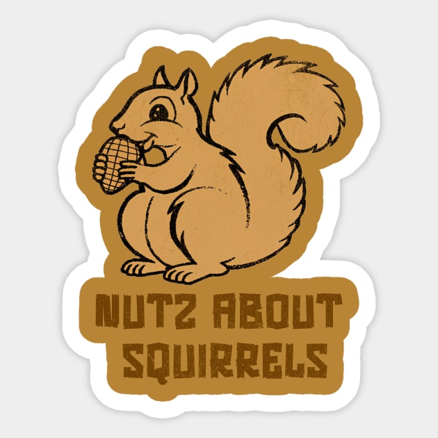 Nutz About Squirrels Sticker by DonWillisJrArt